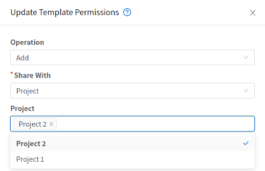 Sharing template with 2 specific projects